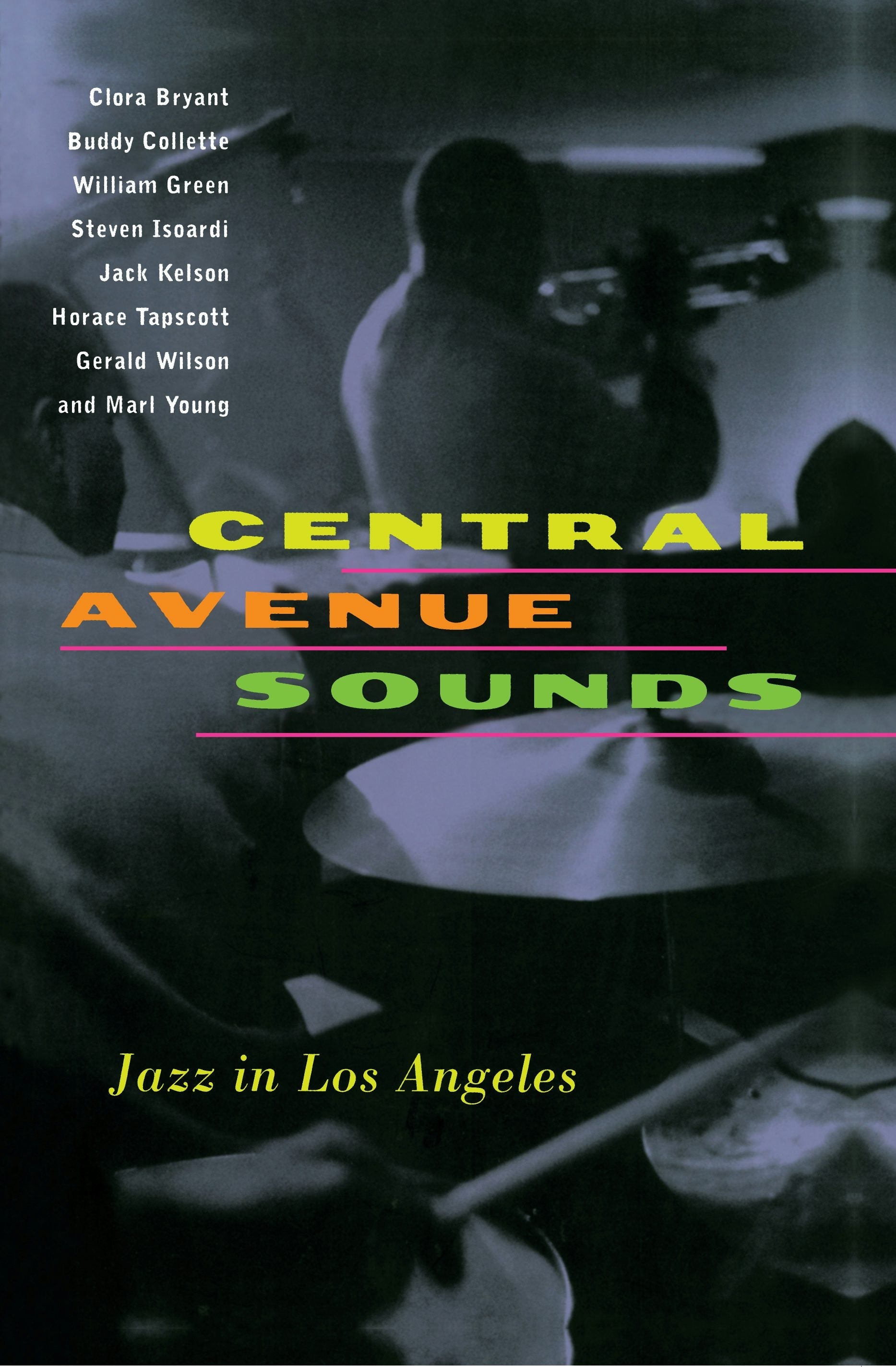 Book cover image for Central Avenue Sounds ISBN: 9780520923850